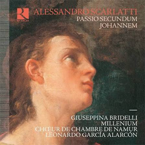 A. Scarlatti : Passion selon St Jean