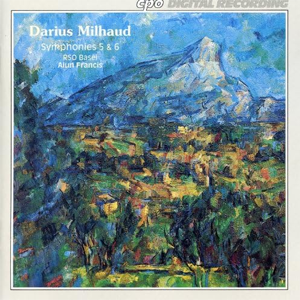 Milhaud : Symphonies