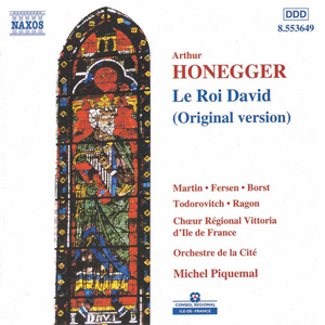 Honegger :Le Roi David